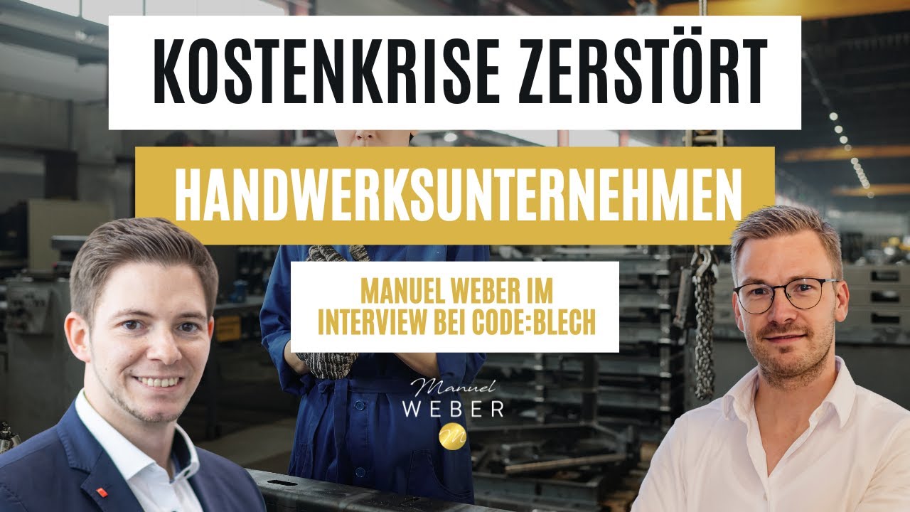 Unternehmenserfolg ohne Hamsterrad im Handwerk - Manuel Weber im Interview bei Code:Blech