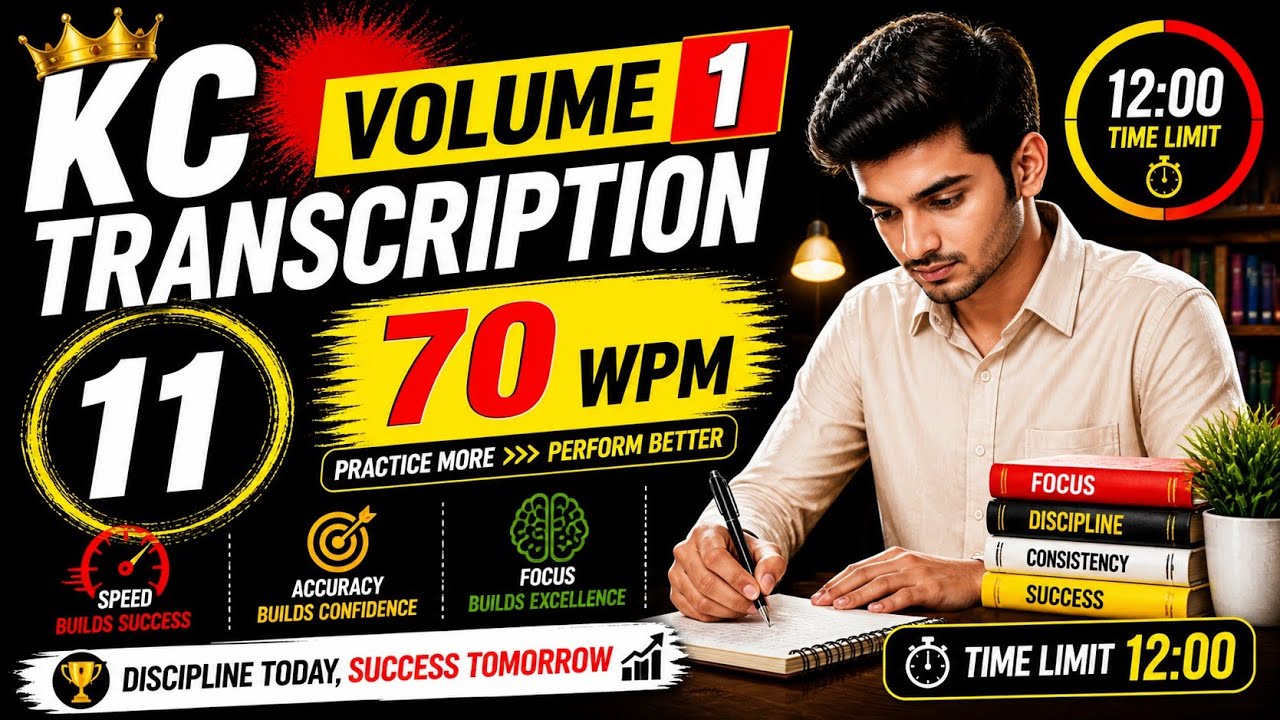 Kailash Chandra Volume-1 Transcription-11 @70wpm