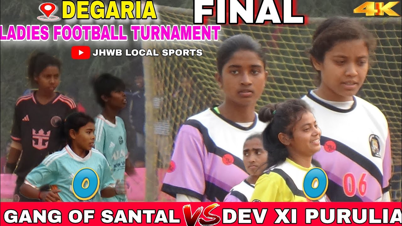 DEWGARIA LADIES FOOTBALL TOURNAMENT-2025 || FINAL || JH WB LOCAL SPORTS|| #ladiesfootball #jhwblocal