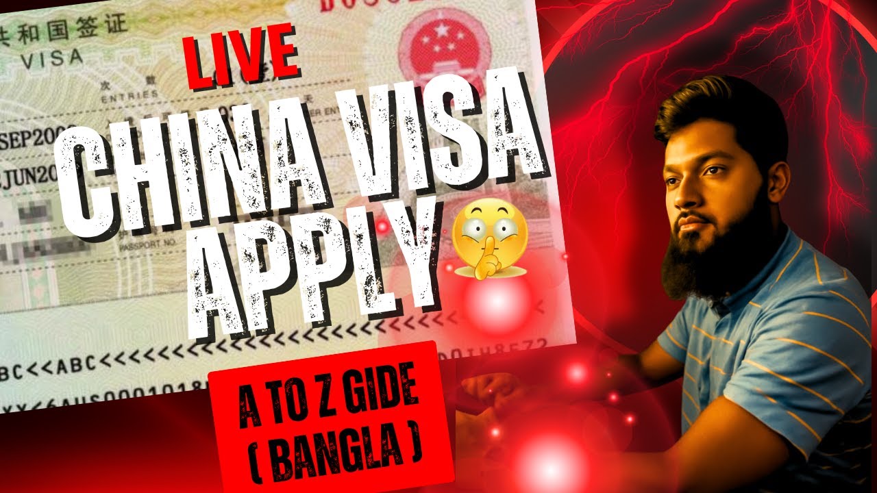 China Student Visa Apply A to Z | বাংলাদেশি ছাত্রদের জন্য ফুল গাইড ২০২৫ 🇨🇳🎓
