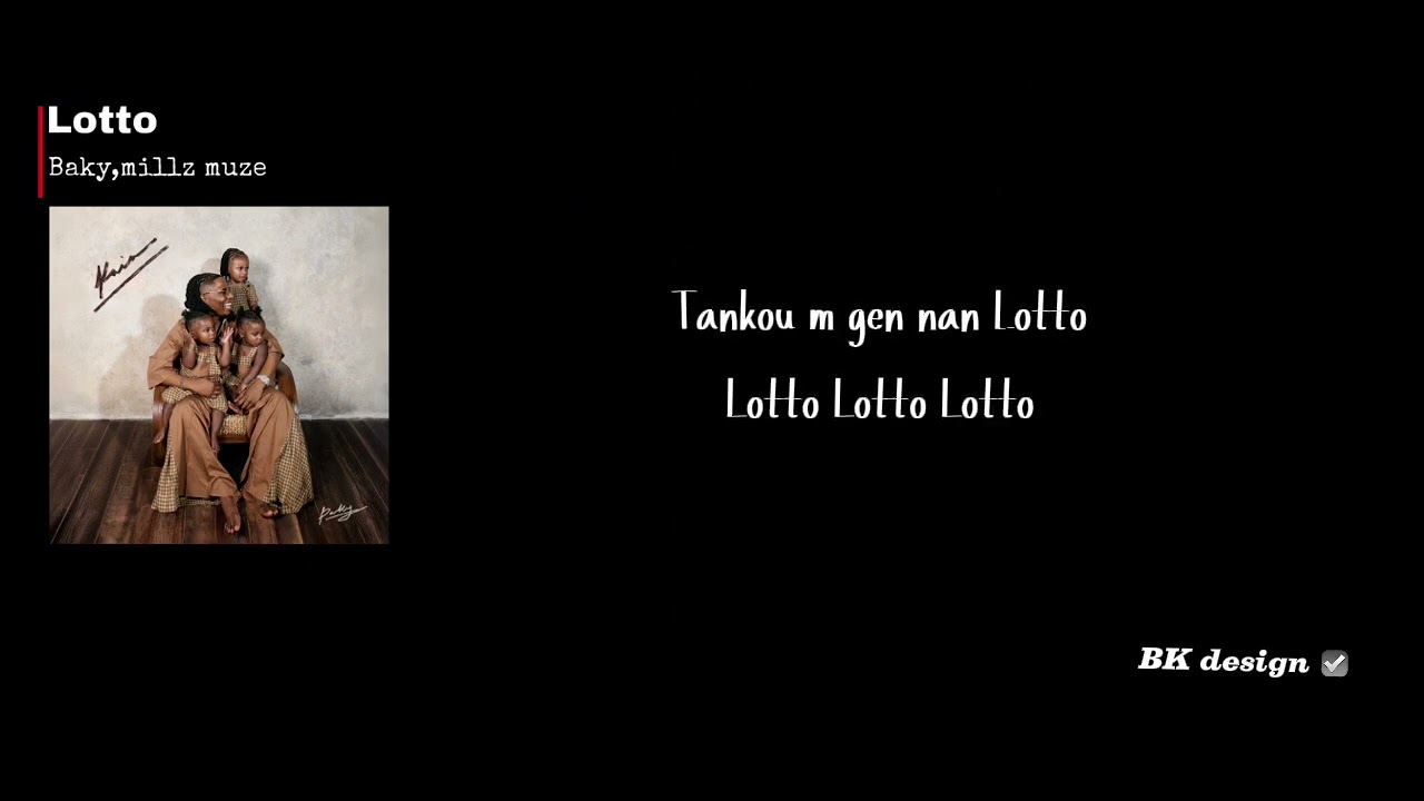 Baky -Lotto 🎧☑️Lyrics