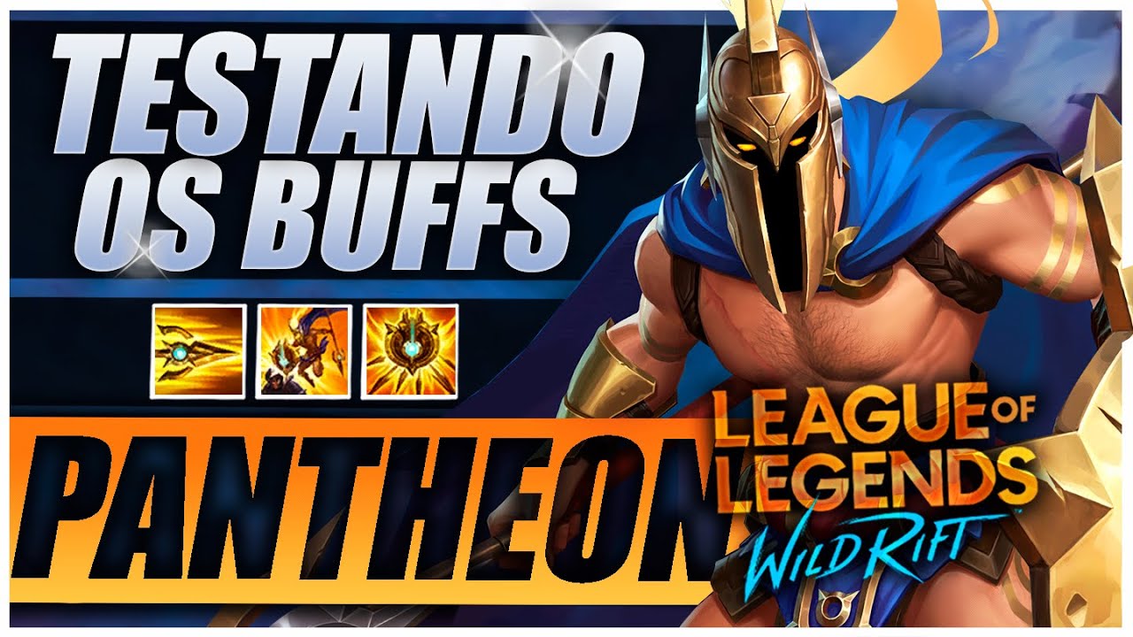 Testando os BUFFS ABSURDOS do Pantheon! l Top Gameplay PT-BR