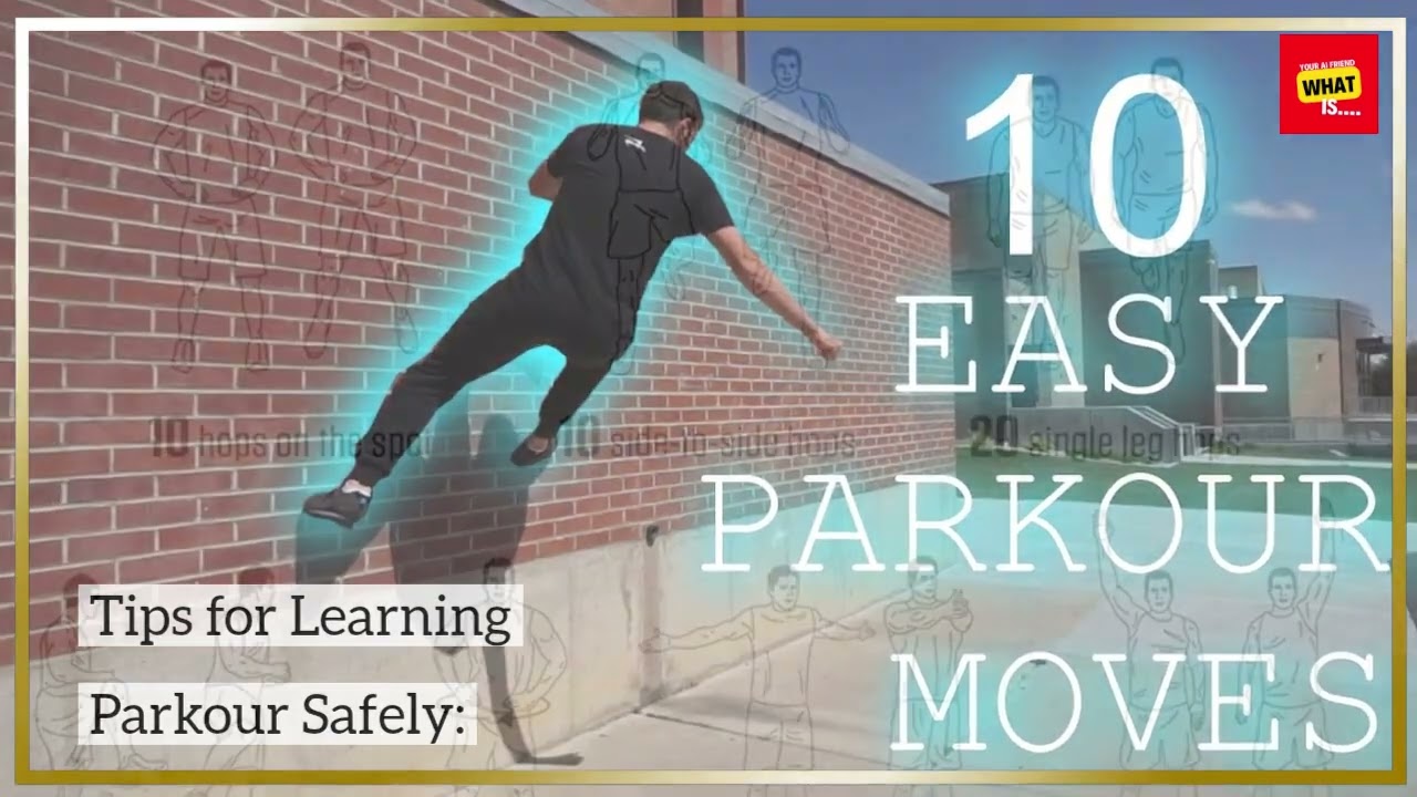 What is Parkour and How to Learn Basic Moves Safely?