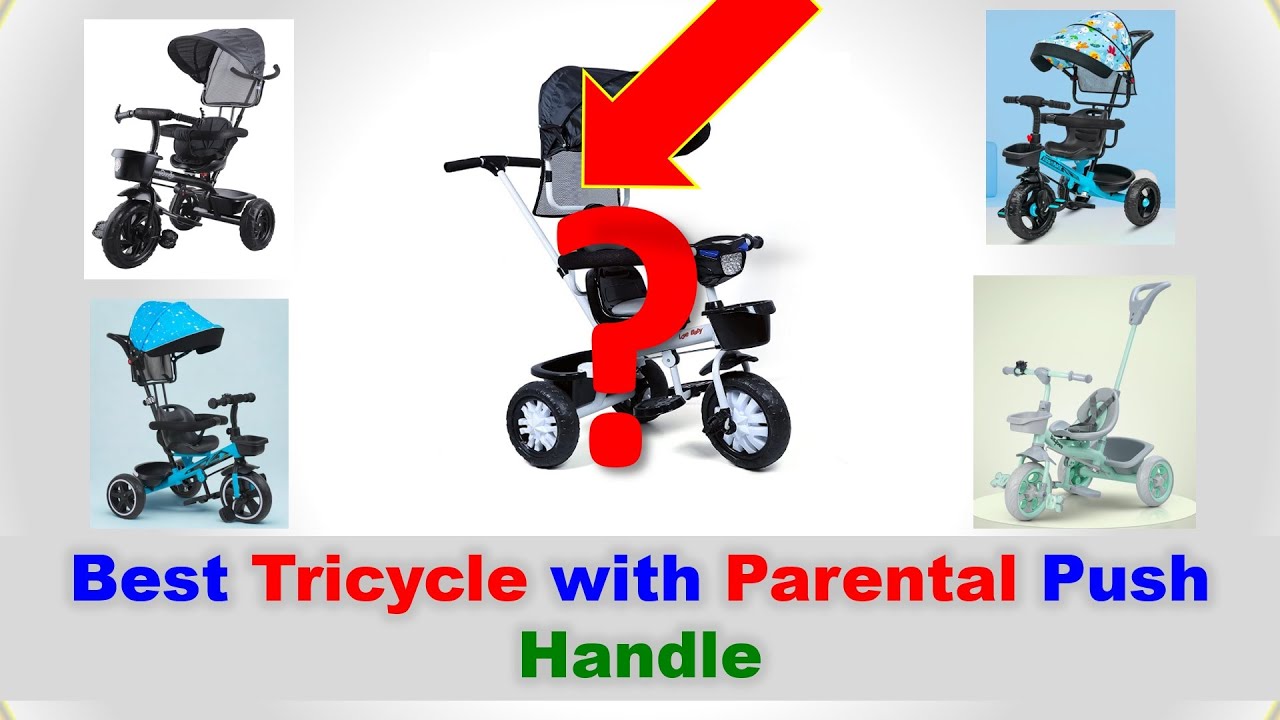 Top 5 Best Tricycle with Parental Push Handle in India 2025 ⚡ Trike Price List ⚡ ट्राइसाइकिल ⚡