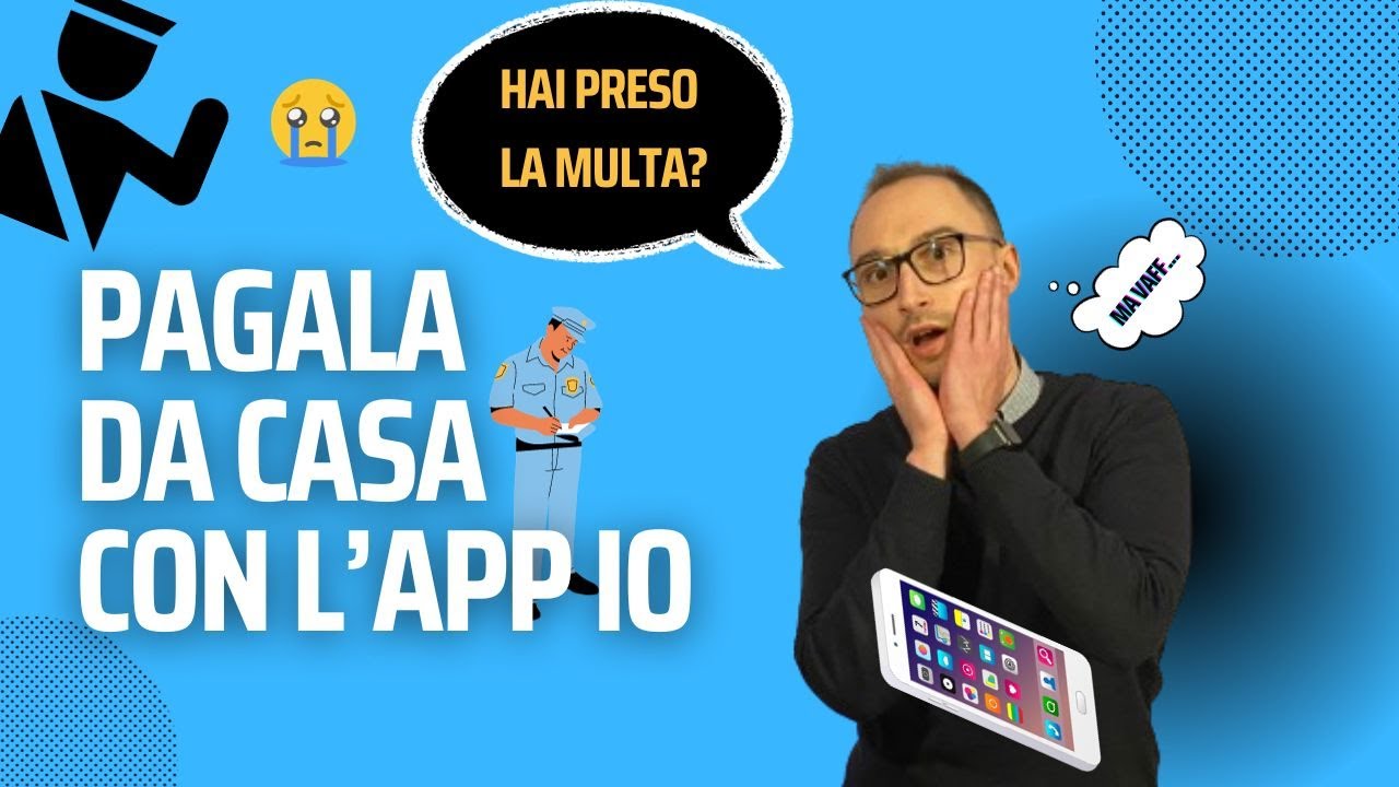 Come Pagare le Multe da Casa con l'App IO