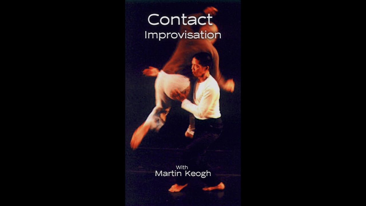 What is the definition of Contact Improvisation?