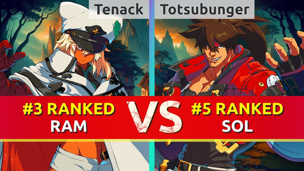 GGST ▰ Tenack (#3 Ranked Ramlethal) vs Totsubunger (#5 Ranked Sol). High Level Gameplay