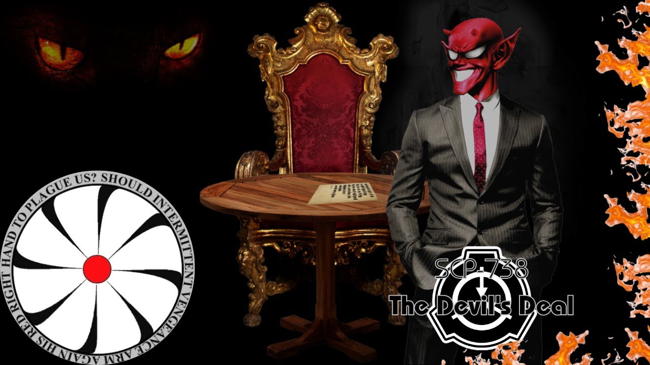 SCP-738 | The Devil’s Deal | Keter