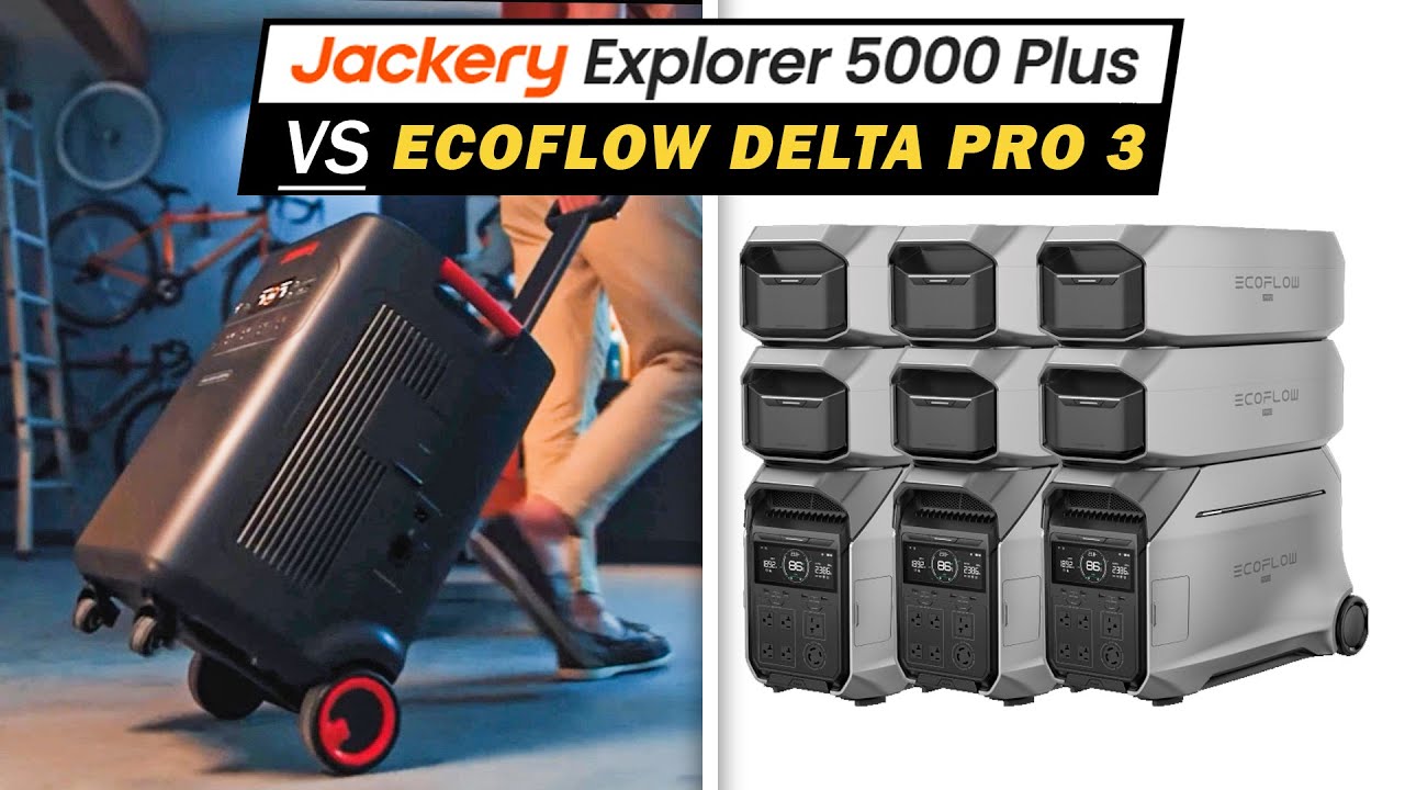 EcoFlow Delta Pro 3 vs Jackery Explorer 5000 Plus  - Newest Largest Portable Power Station Review