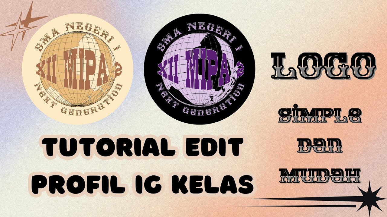 TUTORIAL EDIT PROFIL LOGO IG KELAS DI CANVA