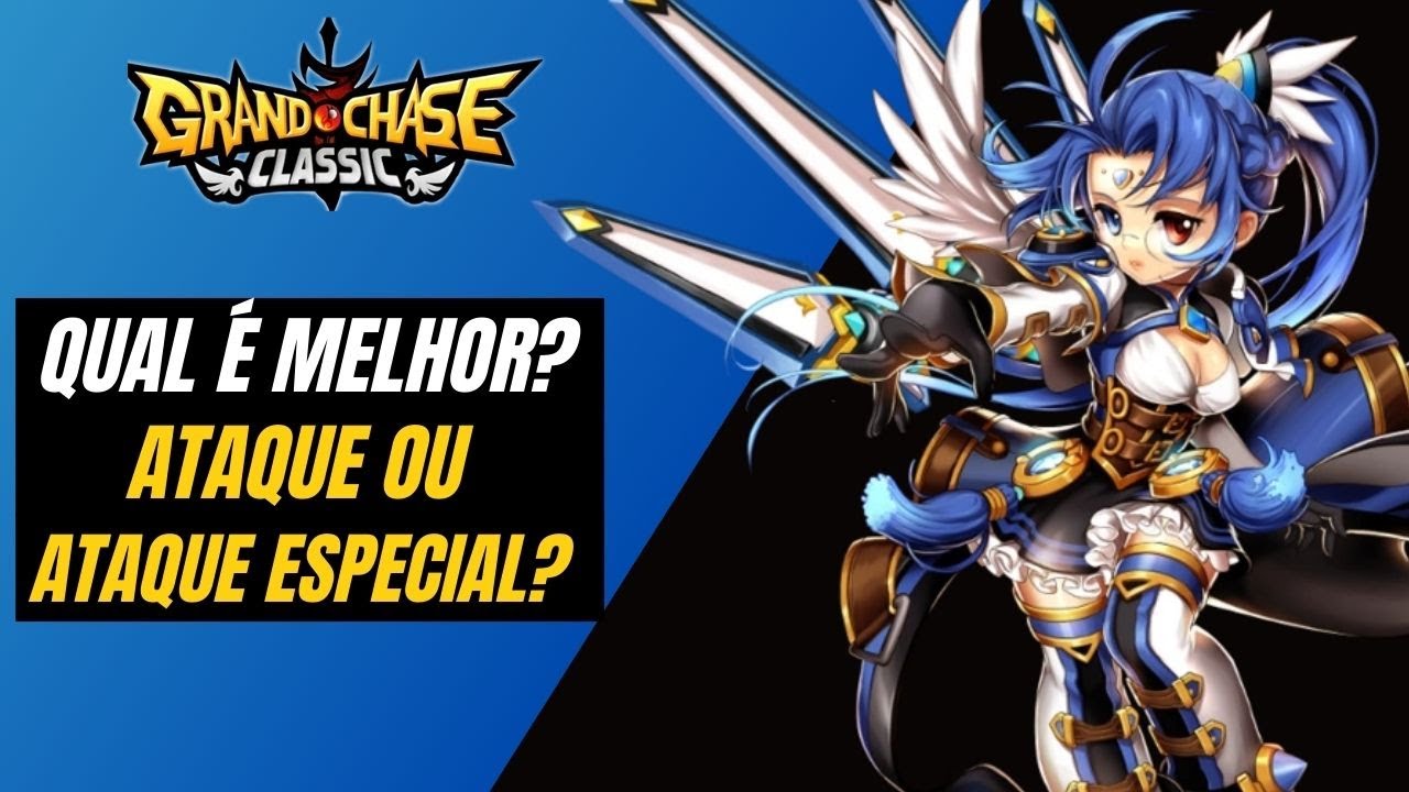 O que é melhor: Ataque ou Ataque Especial? Grand Chase Classic