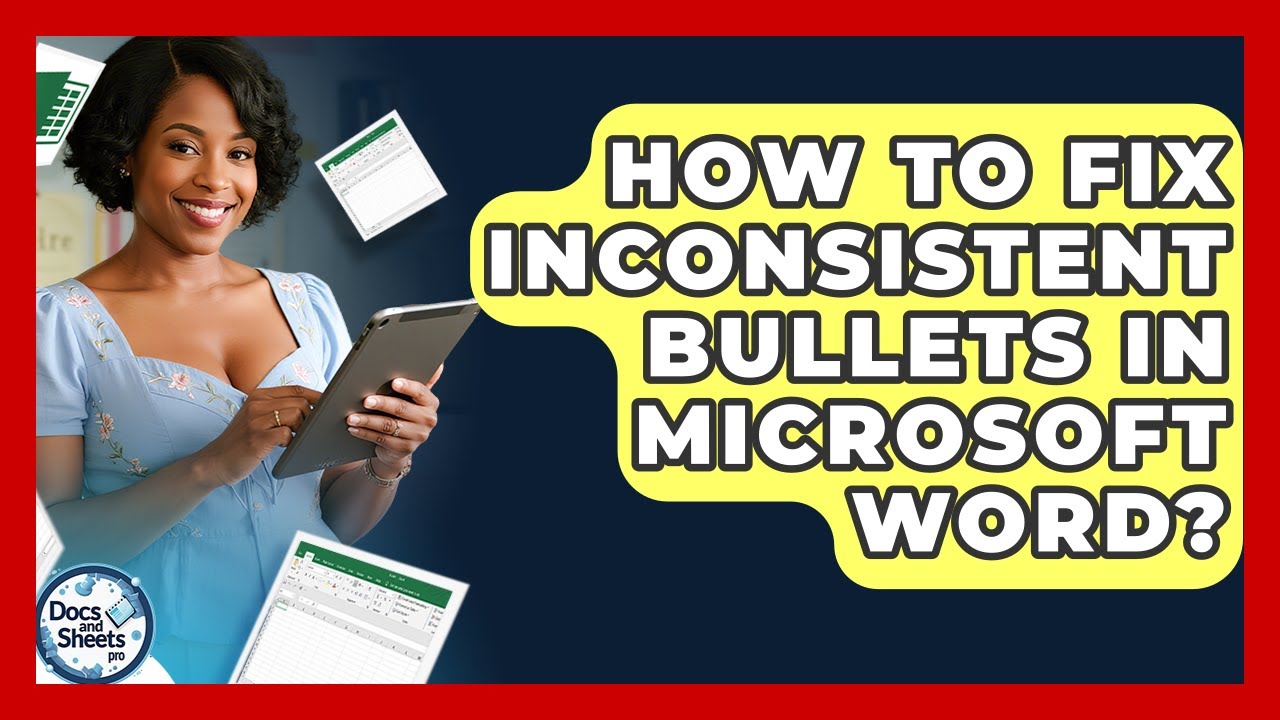 Как исправить несогласованные маркированные списки в Microsoft Word? - Docs and Sheets Pro