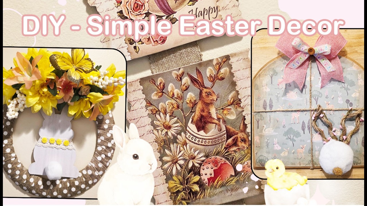 DIY Simple Easter Decor