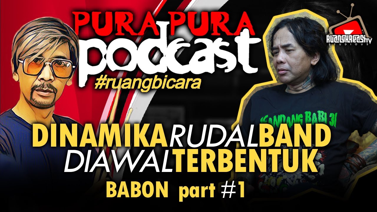 BABON RUDAL INI DIA AWAL TERBENTUKNYA RUDAL BAND