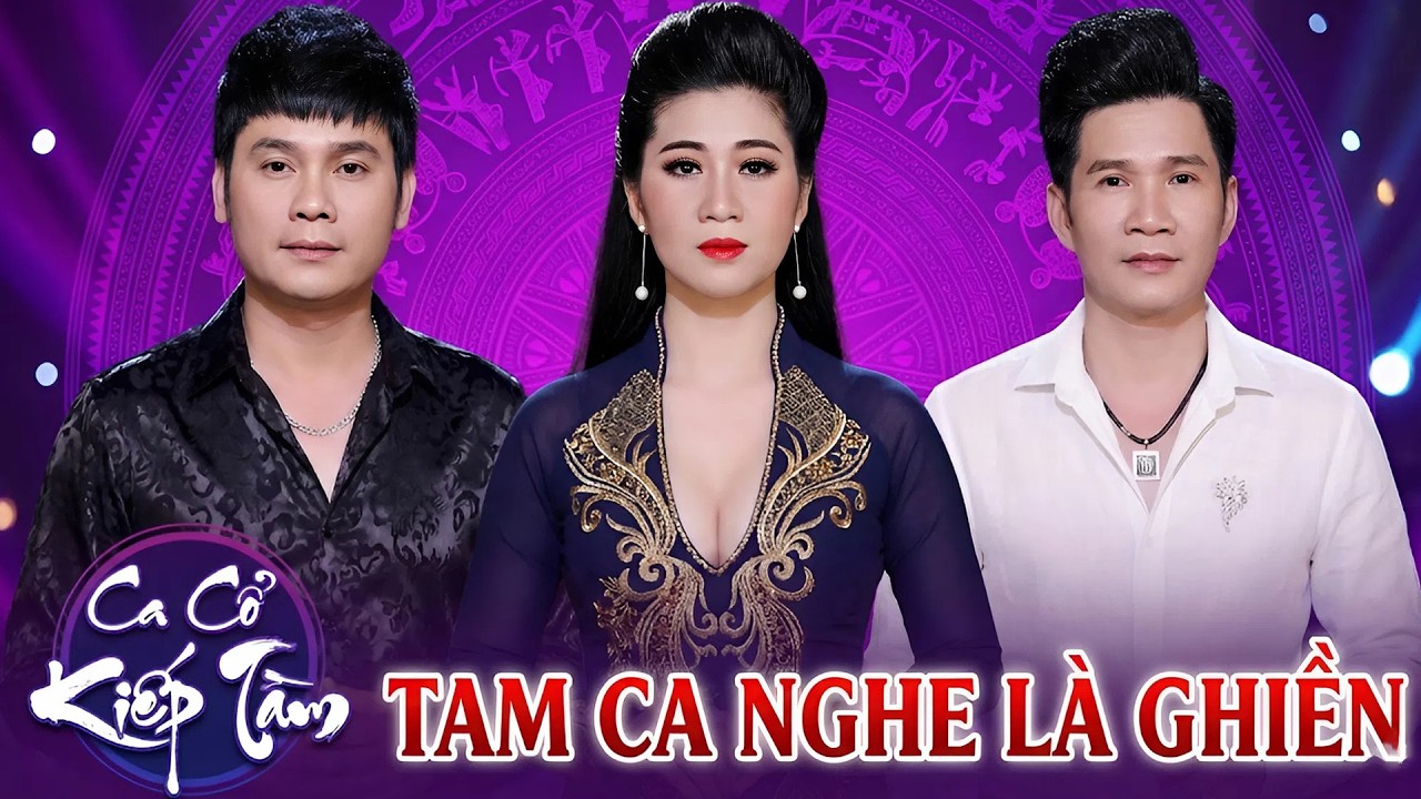 Tam Ca Vọng Cổ MAI PHƯƠNG THẢO, CỔ THẠCH XUYÊN, KIM TIỂU LONG Ca Cổ Cải Lương 2026💕Ca Cổ Kiếp Tằm