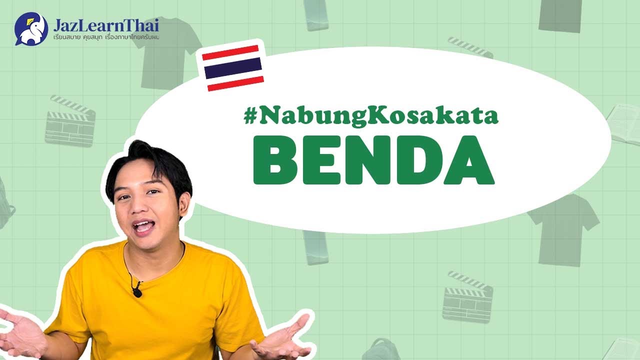 [34] #NabungKosakata Benda || Belajar Bahasa Thai