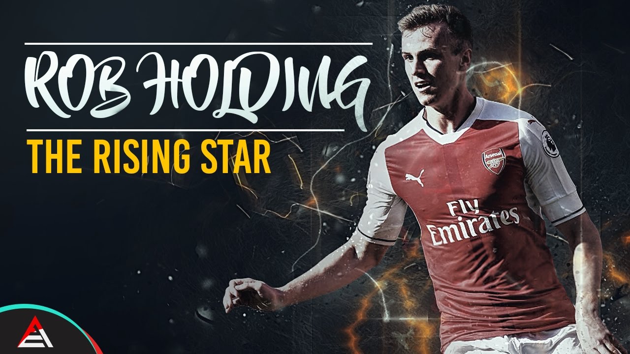 Rob Holding - The Raising Star 2016/17