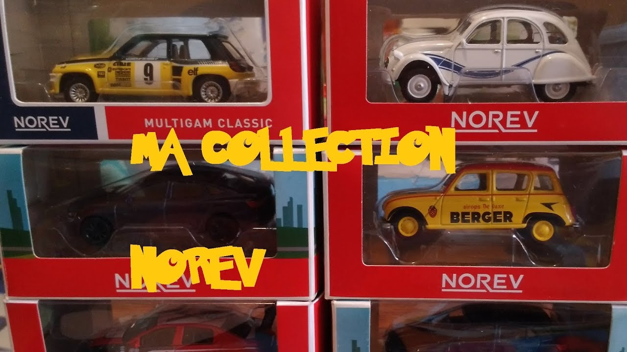 Présentation De Ma Collection Norev - DE SUPERS VÉHICULES