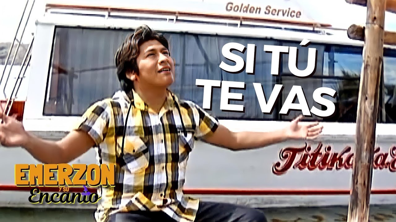 ♪ Emerzon y Su Encanto - Si T&uacute; Te Vas / Cumbia Sure&ntilde;a Peruana (&Eacute;xito 2012)