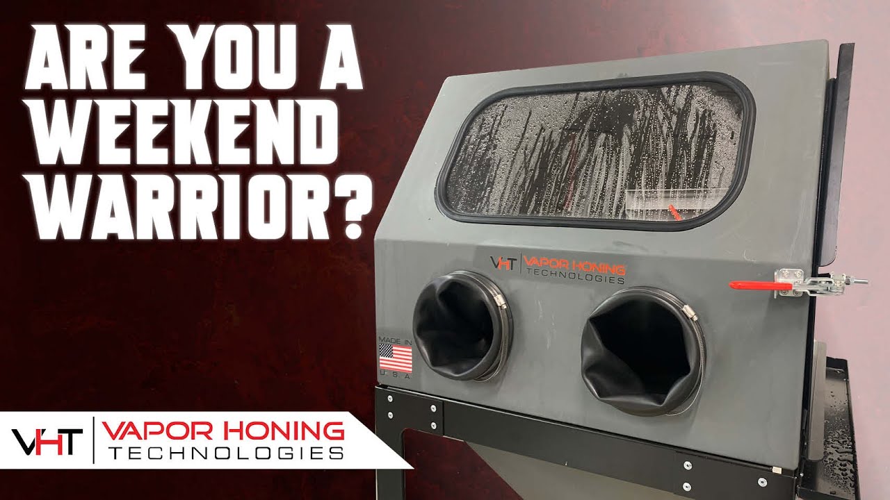 The Perfect Hobbyist Wet Blasting Machine - Weekend Warrior - Vapor Honing Technologies