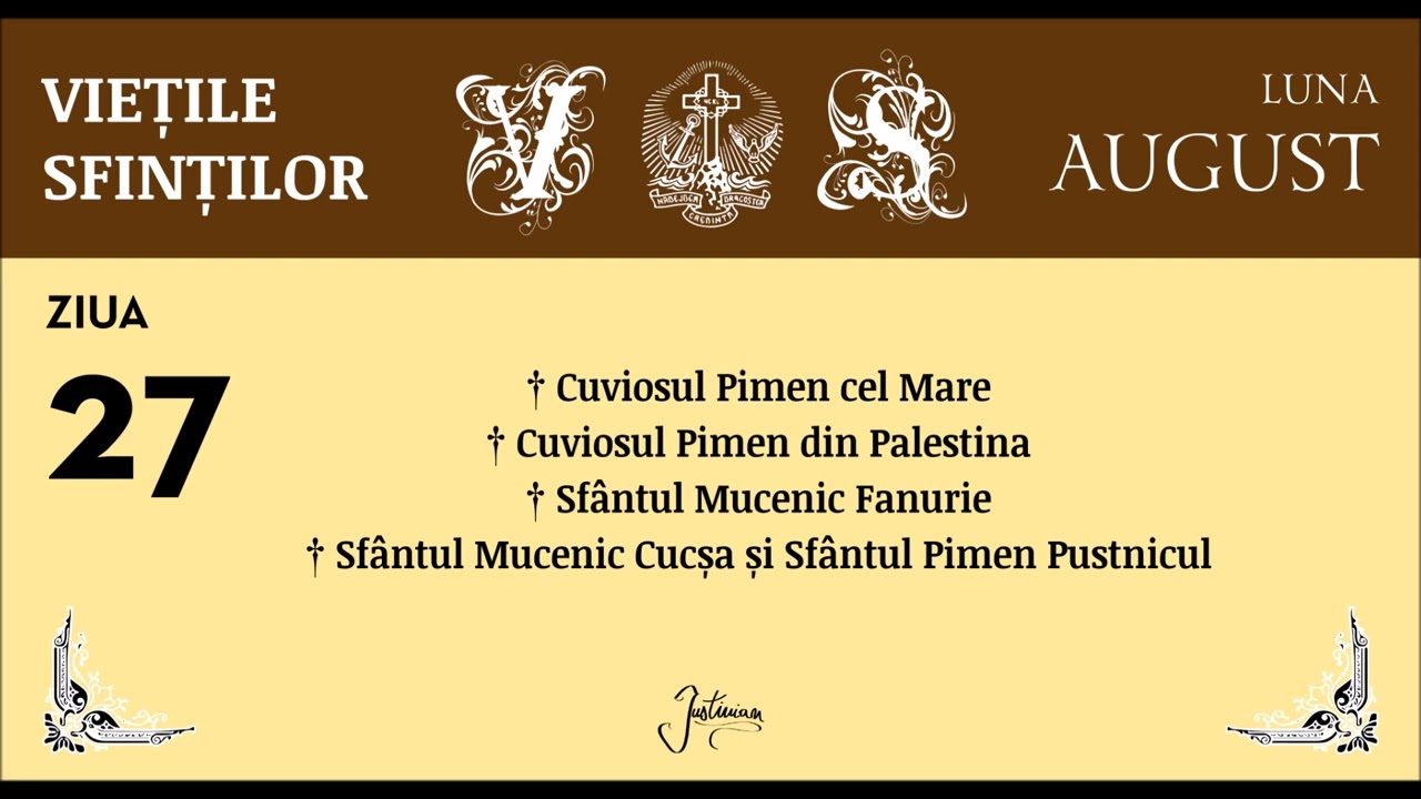 VIETILE SFINTILOR - AUGUST, ZIUA 27