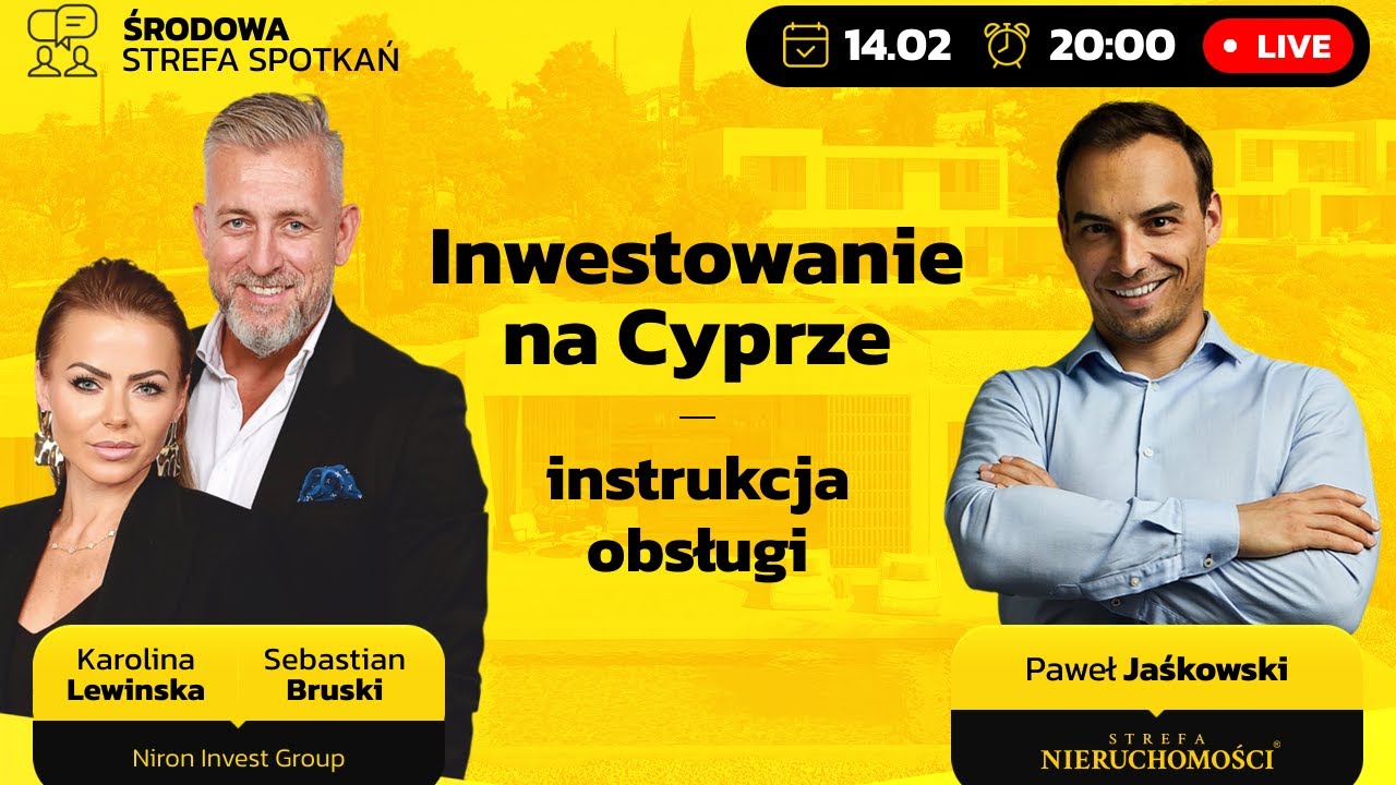Inwestowanie na Cyprze - Instrukcja obsługi | WEBINAR | - Karolina Lewinska i Sebastian Bruski