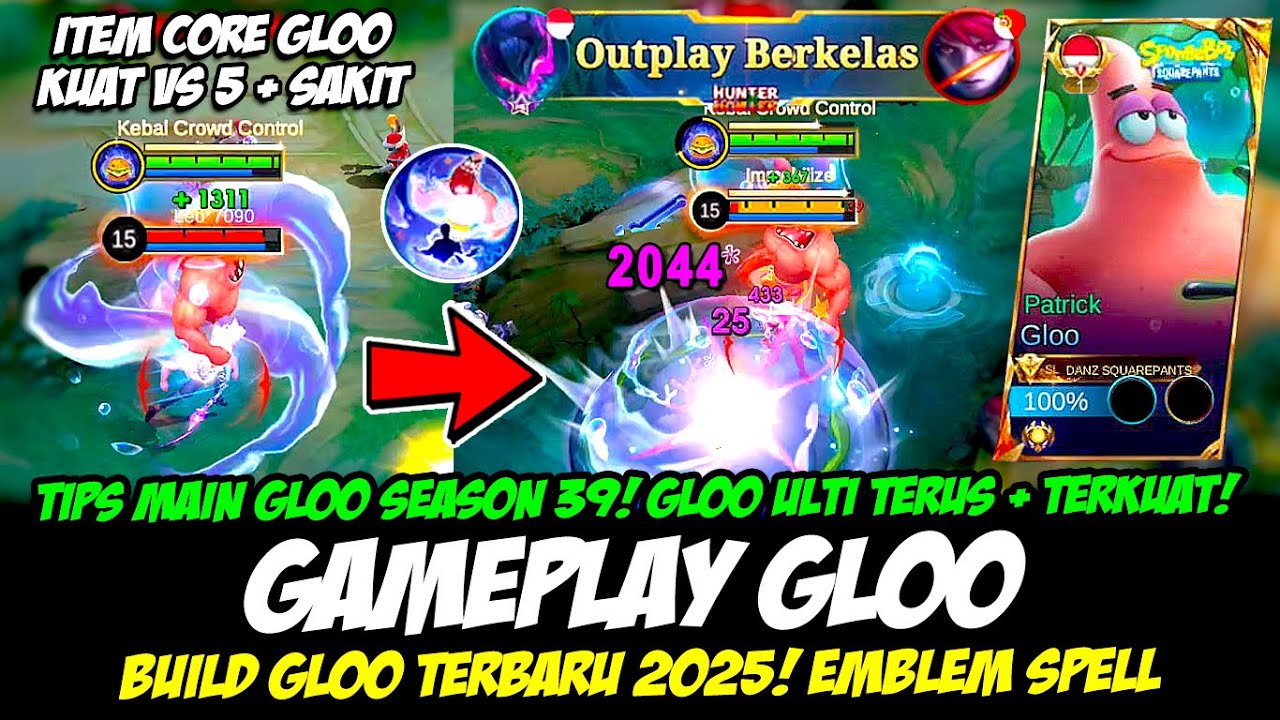 GAMEPLAY GLOO SKIN PATRICK❗CARA MAIN GLOO SEASON 39❗BUILD GLOO TERBARU 2025❗TUTORIAL GLOO TOP GLOBAL