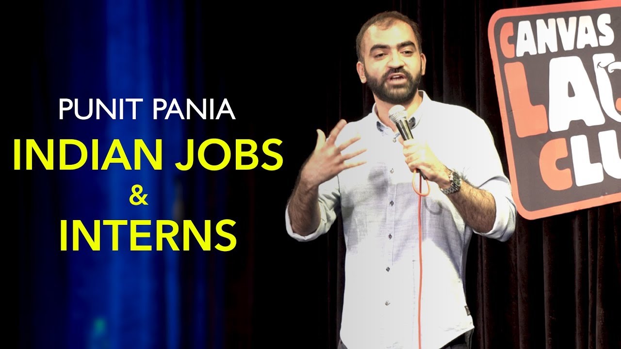 Indian Jobs & Interns | Stand-up Comedy by Punit Pania