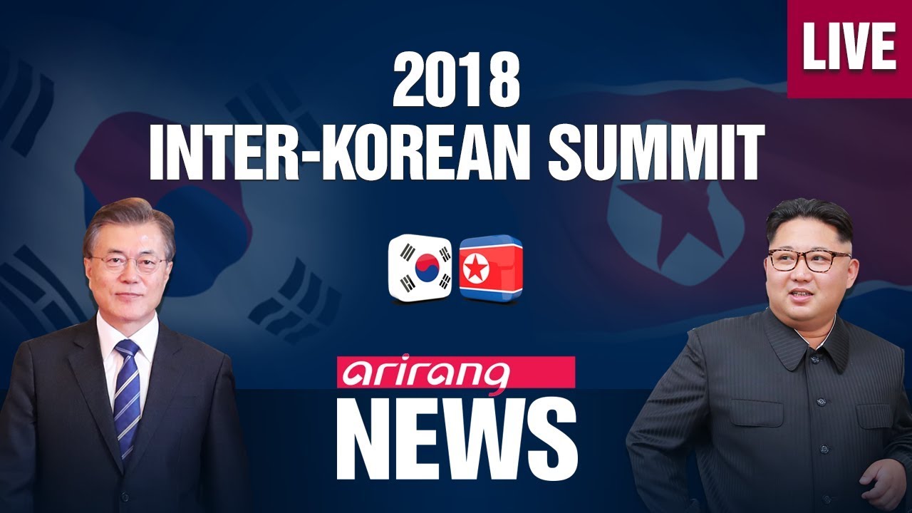 [SPECIAL LIVE] 2018 Inter-Korean Summit
