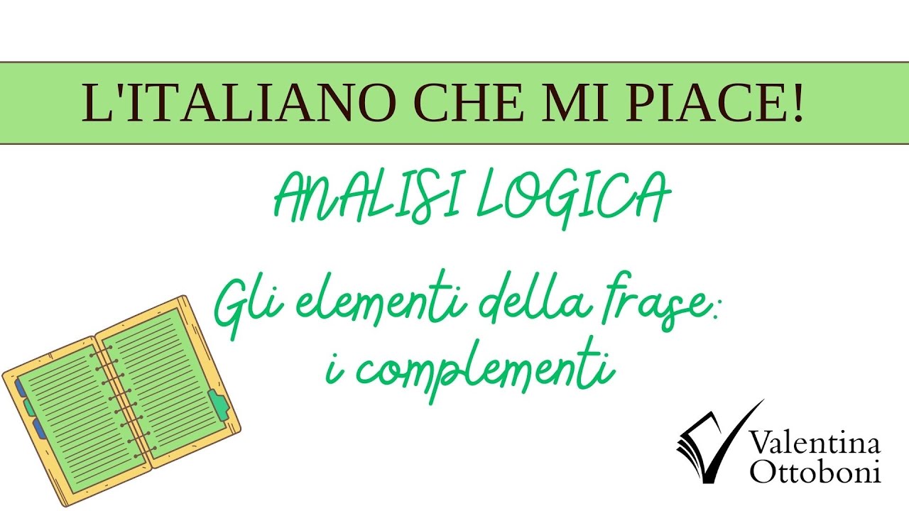 Analisi logica: i complementi