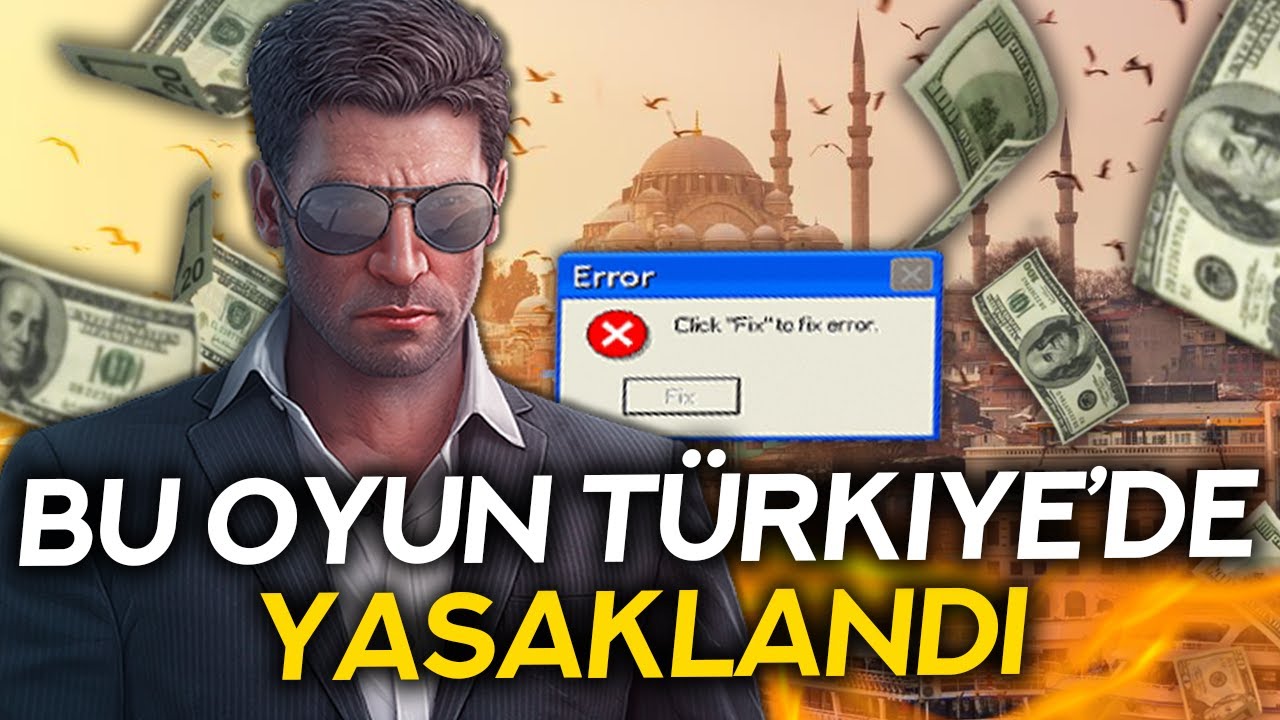 TÜRKİYE'DE YASAKLANAN DEV OYUN! (VE ARDINDAKİ HİKAYE)