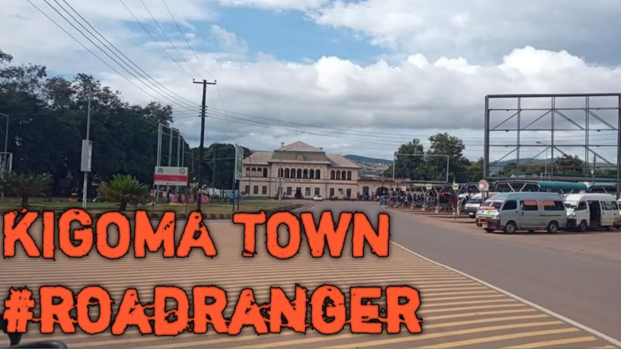 Tanzania Kigoma town with #roadranger