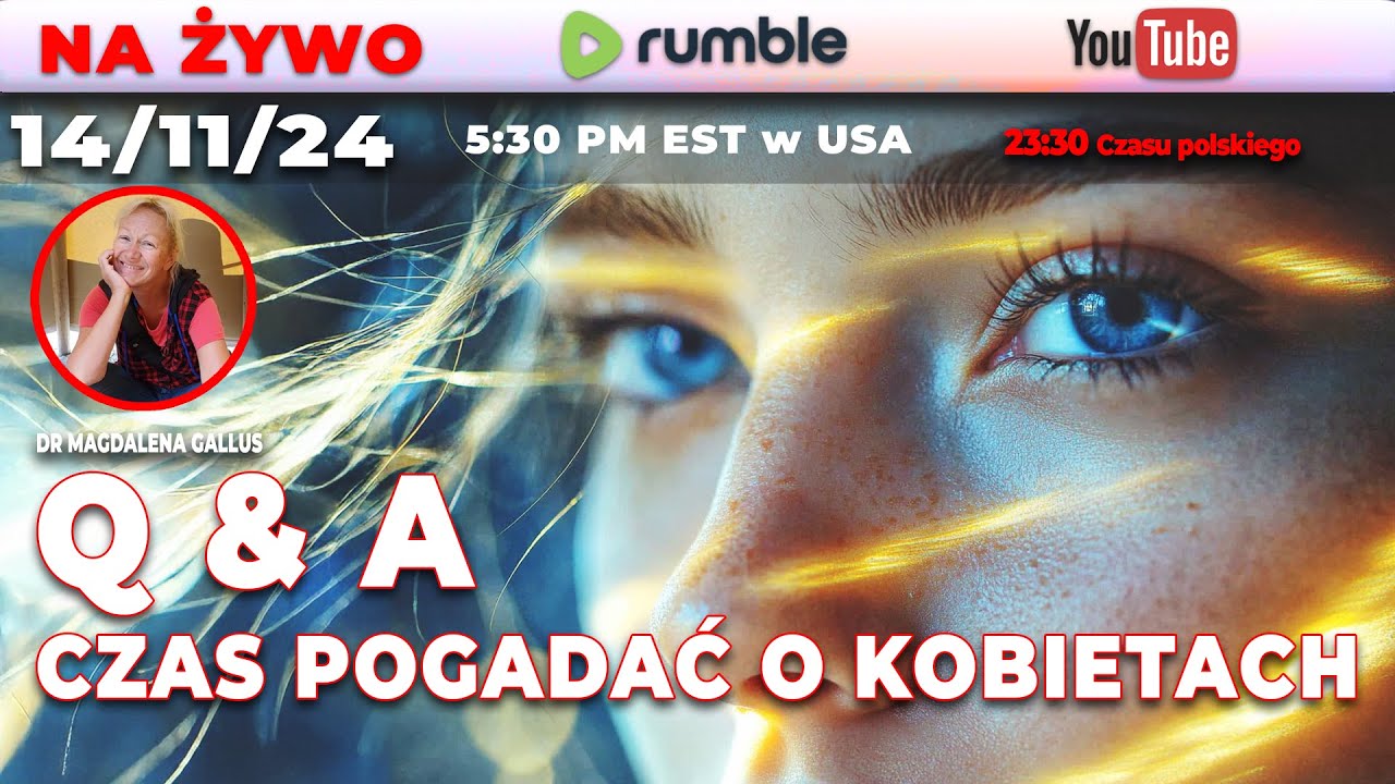 🔴 Live 14/11/24 | Dr Magdalena Gallus | Q & A CZAS POGADAĆ O KOBIETACH