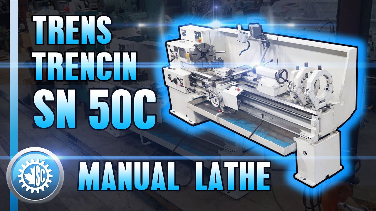 How to Operate a TOS Trens Trencins SN 50C Manual Lathe | Guide  2020