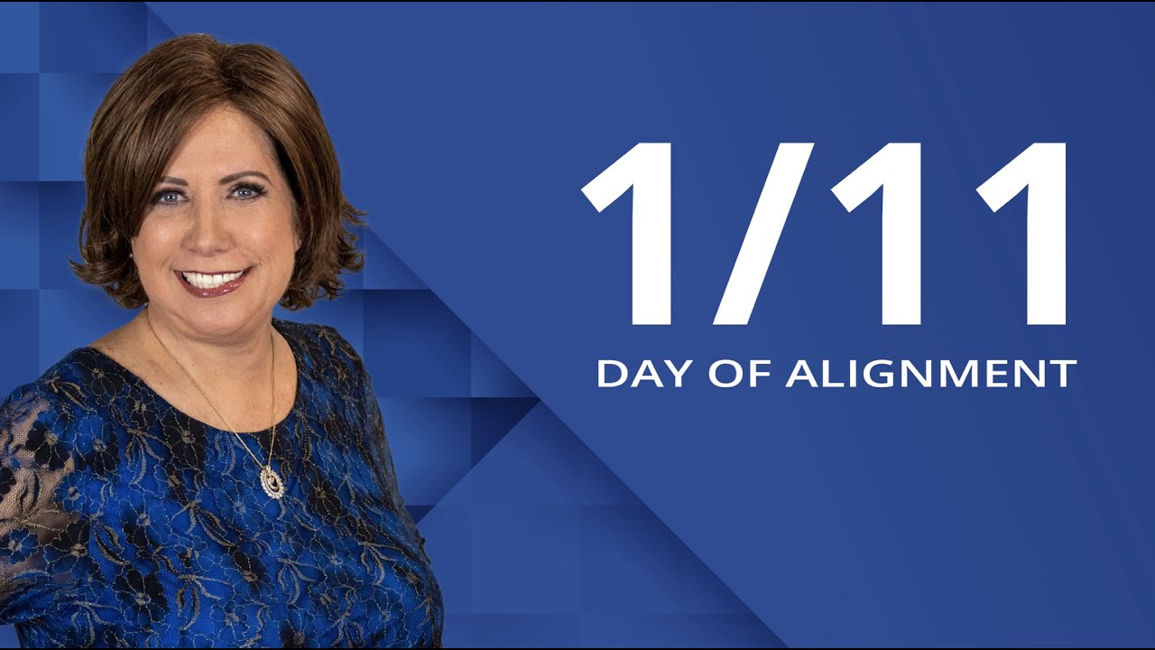1/11 A Day of Alignment! Joan Hunter's Prophetic Word for Today!