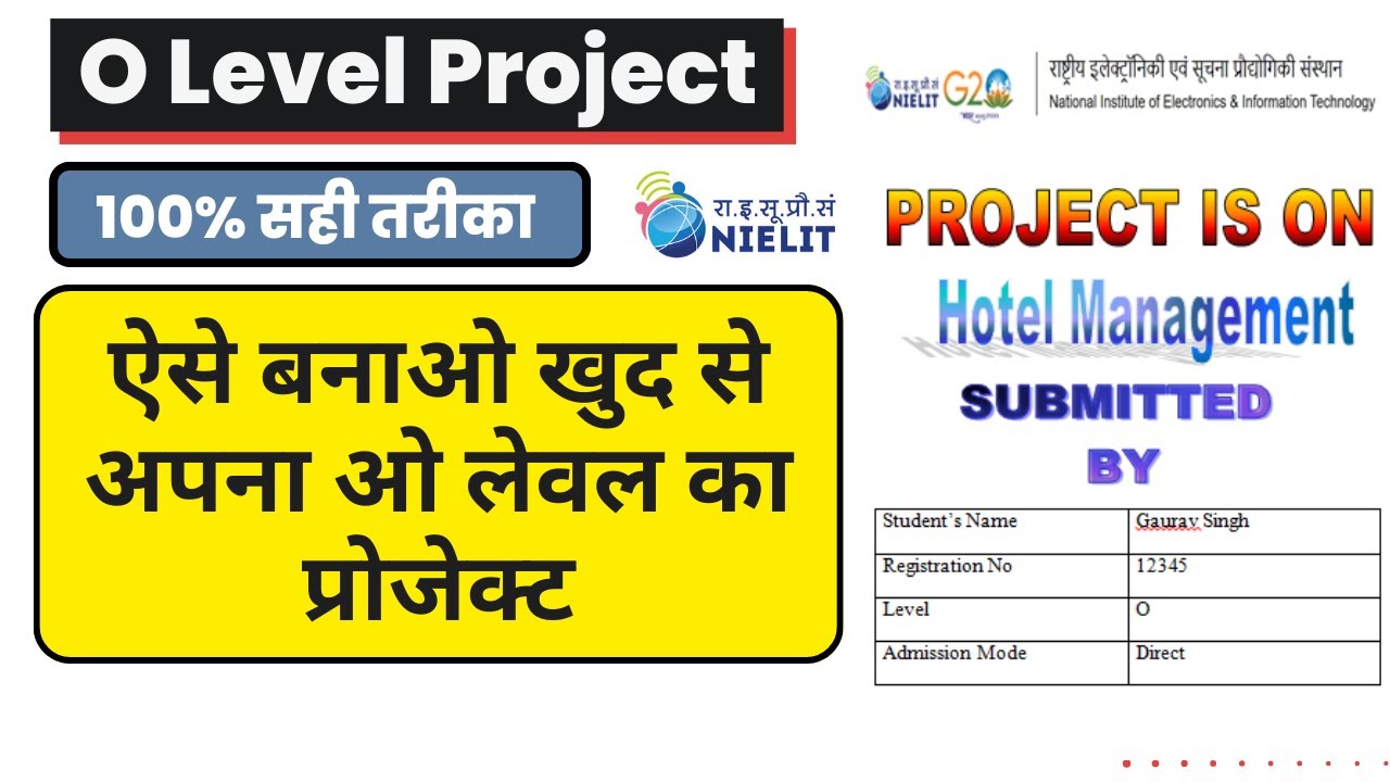 O Level project kaise bnaye? O level project for direct candidate NIELIT