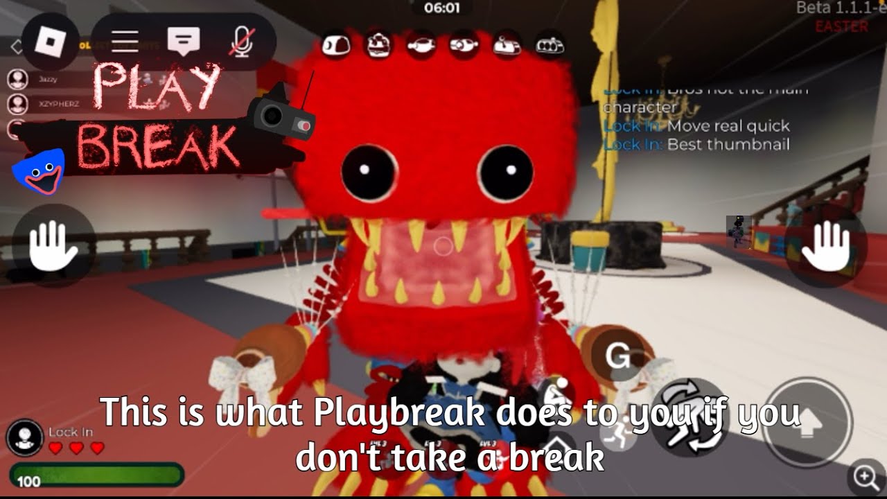 Playbreak but we go mentally insane…