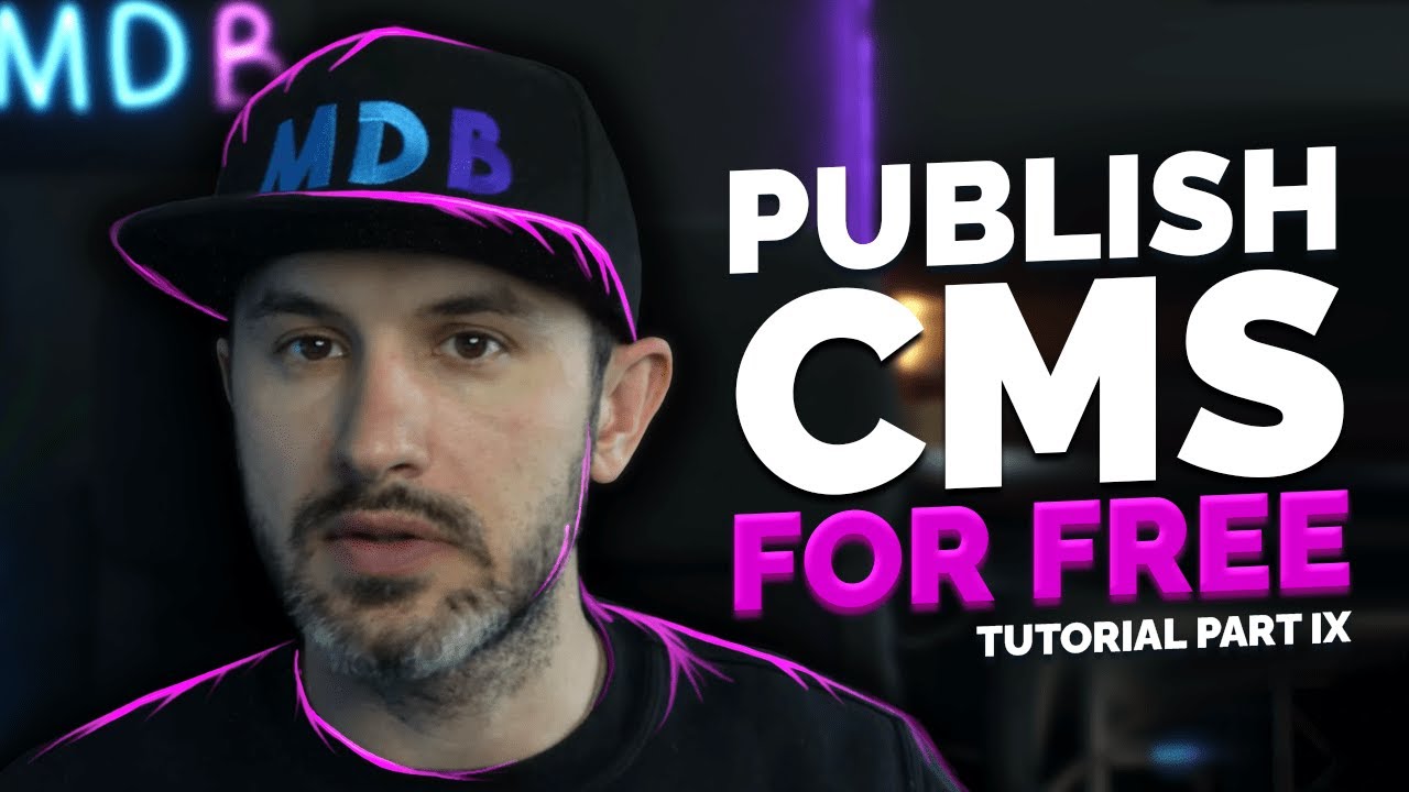 Publish Project For Free | CMS Tutorial Part 9
