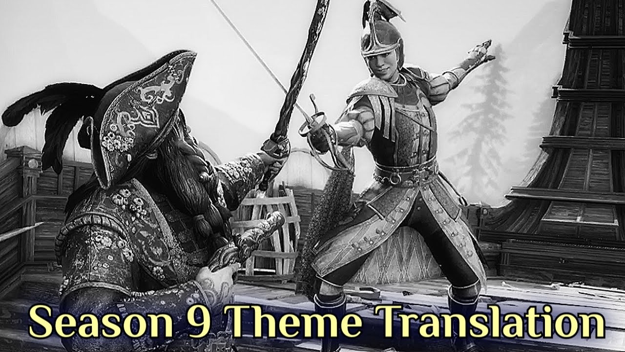 For Honor Year 9 Season 2 Theme Song Translation