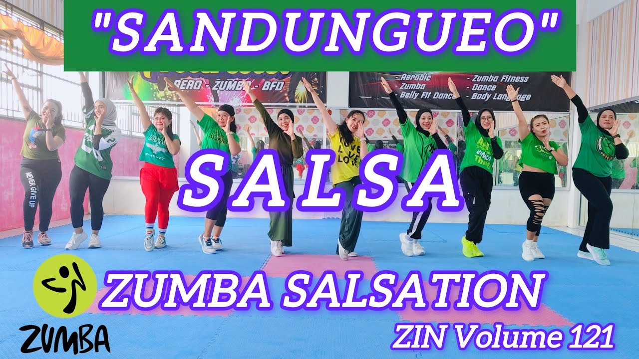 ZIN 121 SANDUNGUEO - SALSA - ZUMBA CHOREO - ZUMBA MUSIC ZIN VOLUME 121 SALSA DANCE @AdindaAeroZumba 