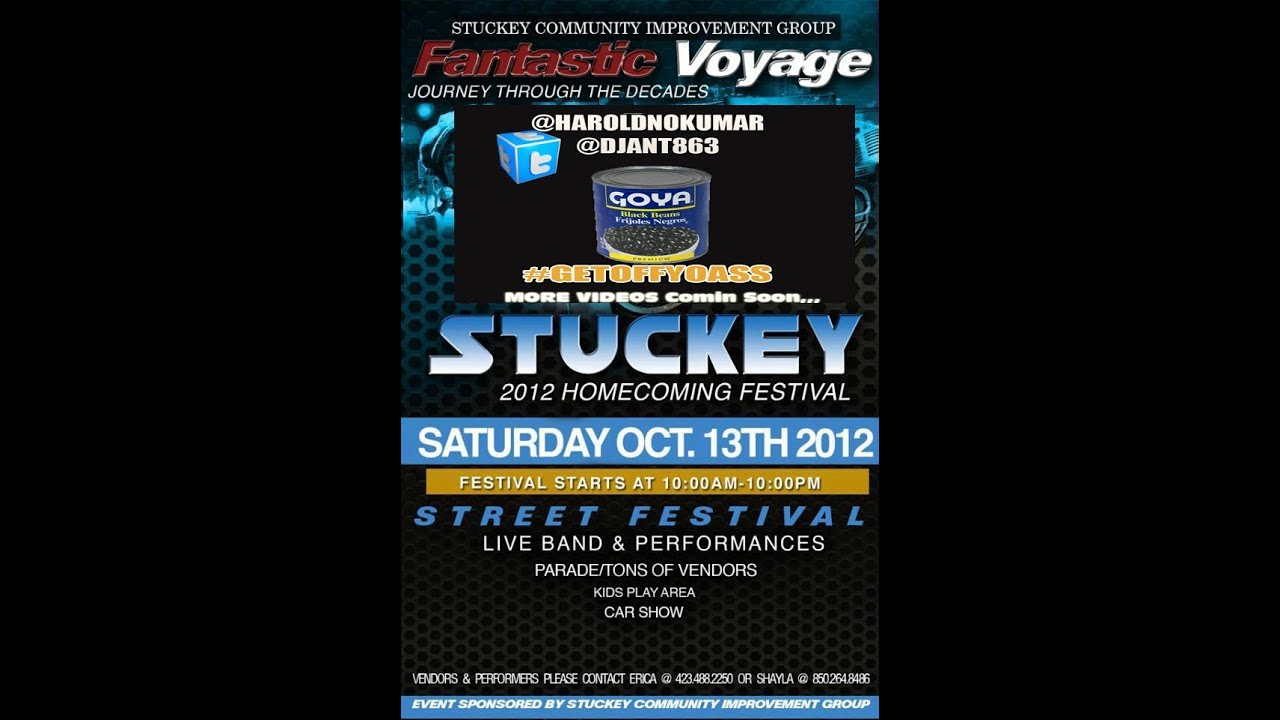STUCKEY FEST 2012  #Goya Edition @Djant863 @HaroldNoKumar #GetoffYoAss