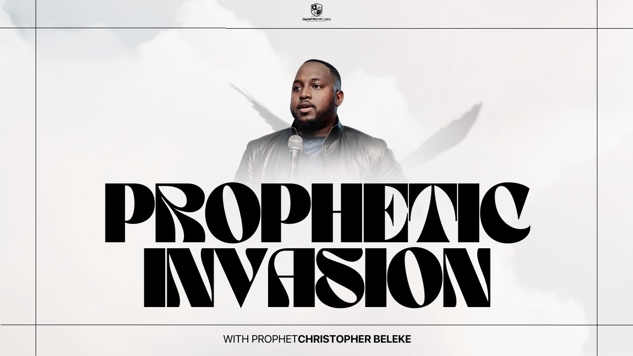 Prophetic Invasion with Prophet Christopher Beleke (Night 2)