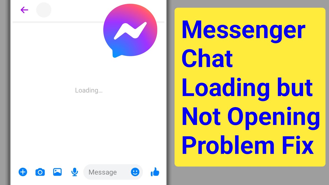 How to Fix Messenger Chat Loading but Not Opening Problem | Messenger Loading Problem Solve
