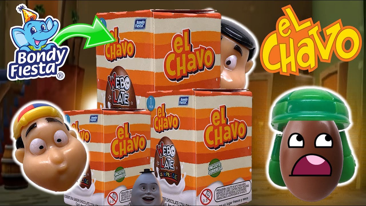¡LOS HUEVOS del CHAVO del 8! - Abrimos los Choco Webo Late Surprise del Chavo Animado - TOY SHOTS