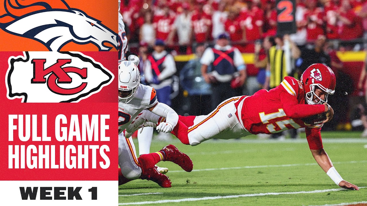 Denver Broncos vs. Kansas City Chiefs Game Highlights | NFL 2026 Season - Week 1