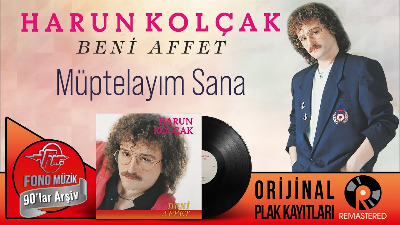 Harun Kolçak - Müptelayım Sana | Orijinal Plak Kayıtları - (Official Audio) - Remastered