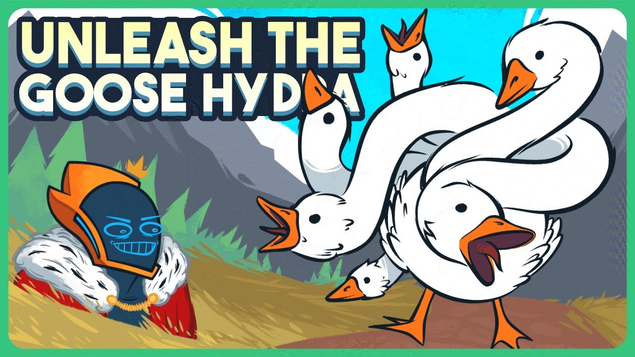 UNLEASH THE GOOSE HYDRA - The King Is Watching