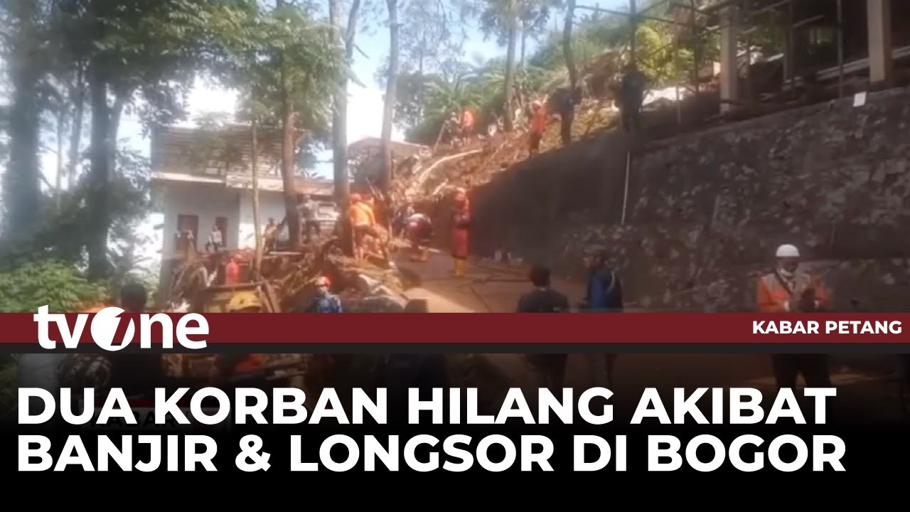 Banjir dan Longsor Landa Puncak Bogor, Dua Orang Hilang | Kabar Petang tvOne