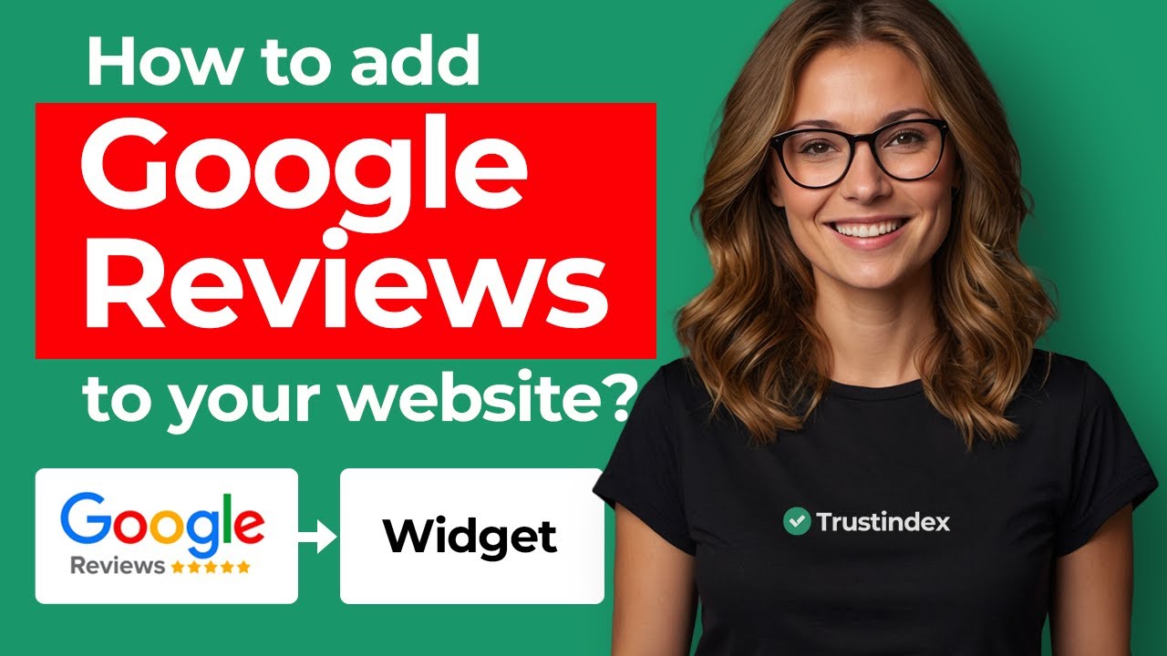 How to add Google Reviews to your website? [Quick tutorial - 2025]