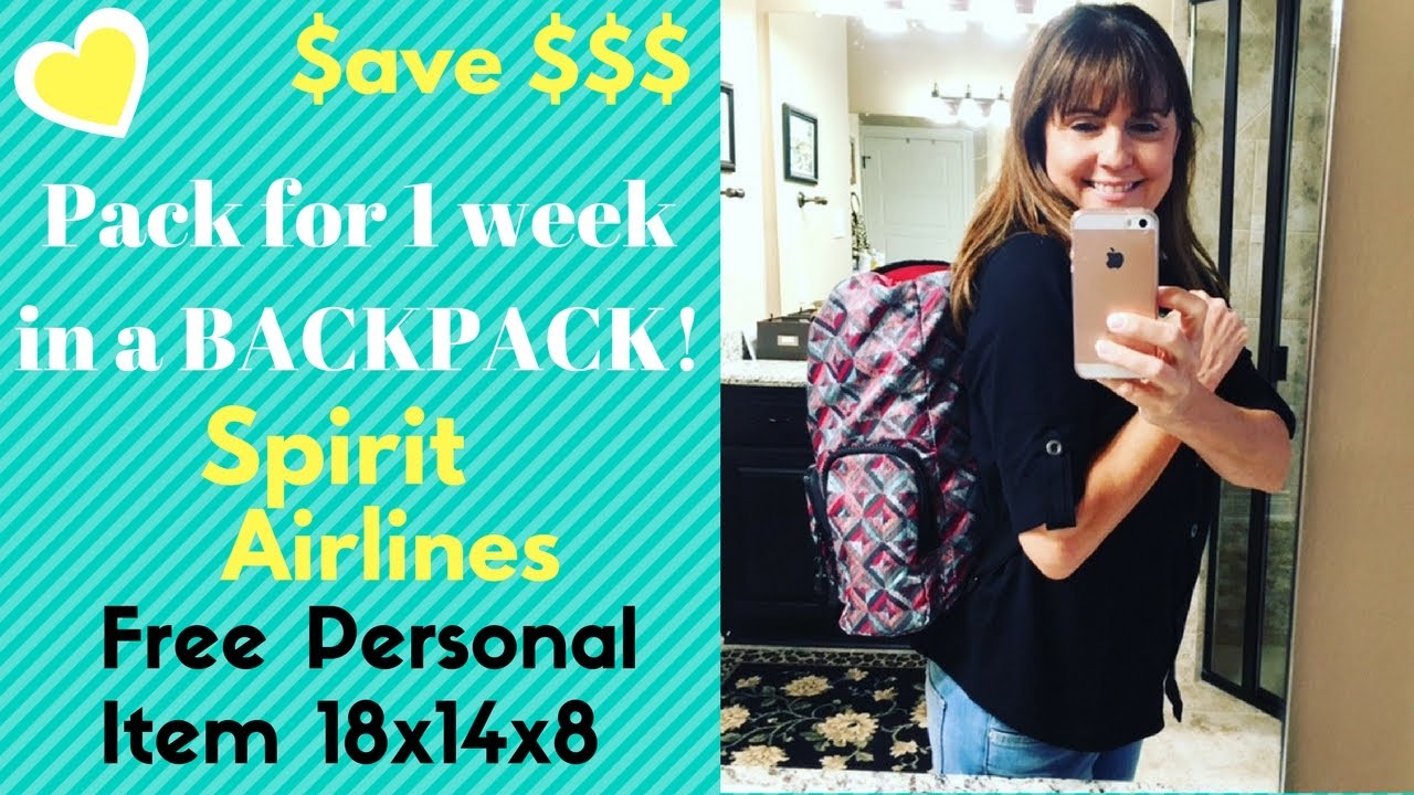 UPDATE~Packing for One Week- Spirit Airlines FREE Personal Item 18x14x8